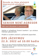 Beseda na téma platných předpisů - SENIOR NENÍ AGRESOR